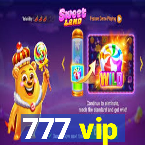 777 vip